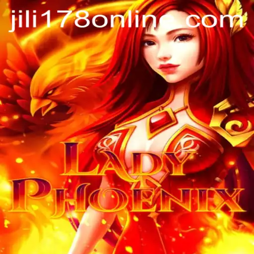 The Fascinating World of LadyPhoenix: A Journey Into JILI178